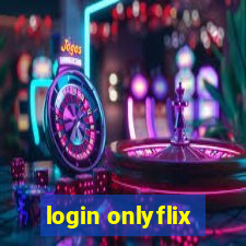 login onlyflix